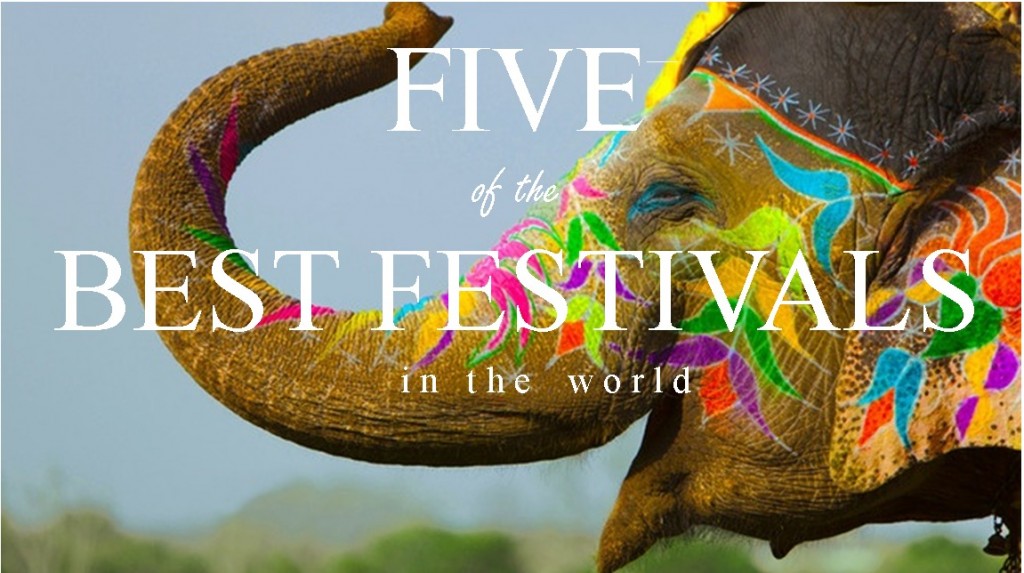 Best Festivals in the World- The Daydream Diaries