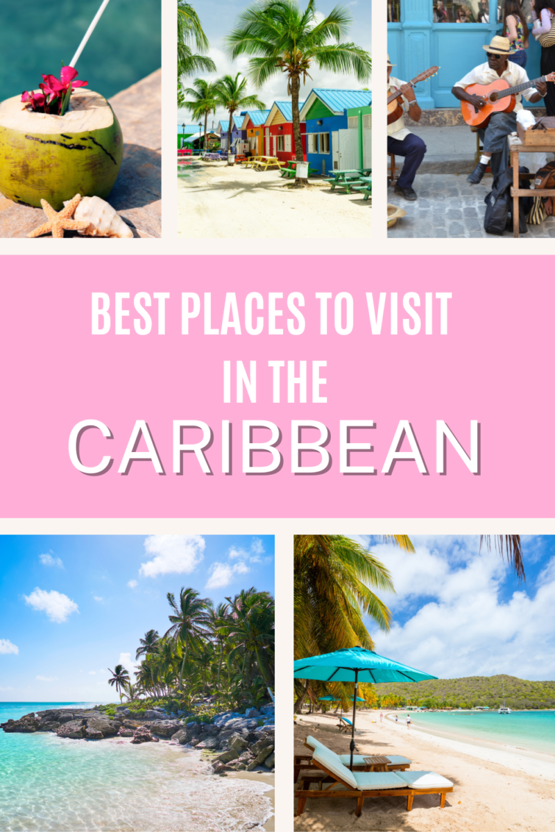 Best Caribbean Island For First Timers: 5 Islands To Put On Your Radar ...